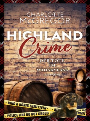 cover image of Highland Crime – Der Tote im Whiskyfass